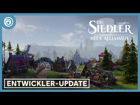 Die Siedler® - Neue Allianzen – Entwickler-Update | Ubisoft [DE]