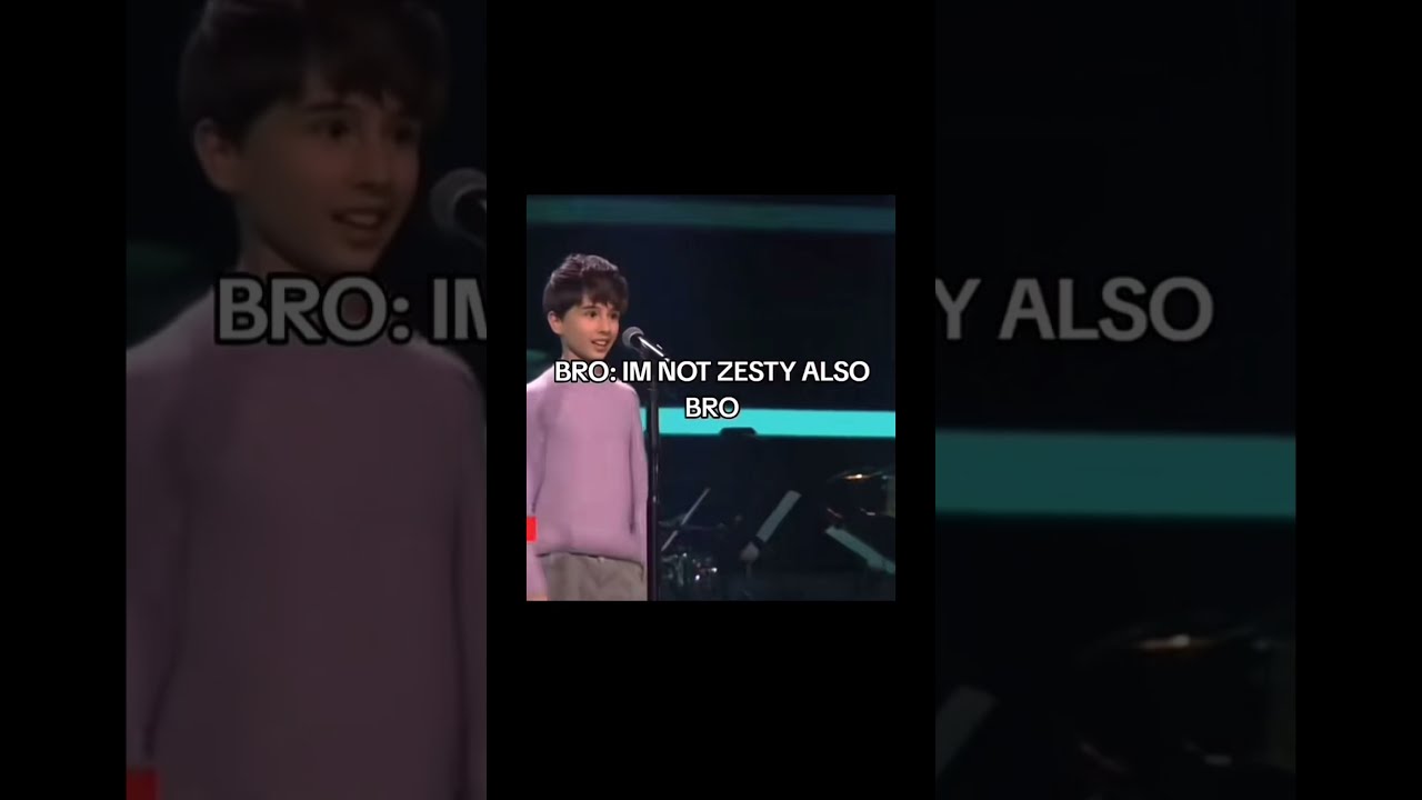 When Bro Says Hes Not Zesty 