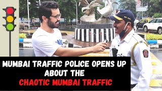 ASKING MUMBAI TRAFFIC POLICE HOW THEY HANDLE MUMBAI'S TRAFFIC | BECAUSE WHY NOT