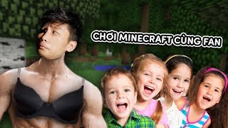 MÌNH THỬ CHƠI MINECRAFT CÙNG FAN VÀ....