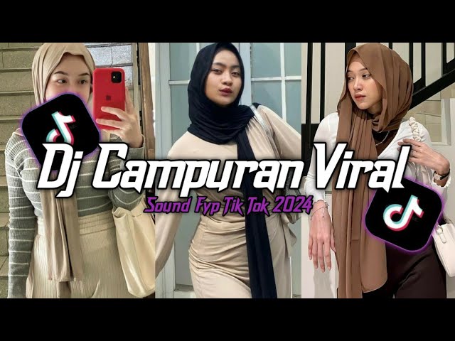 DJ CAMPURAN VIRAL TIK TOK TERBARU 2024 FULL BASS JEDAG JEDUG MENGKANE class=