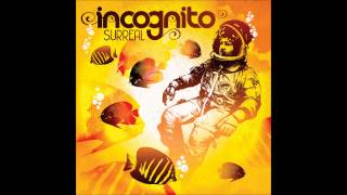 Incognito - To Be With You