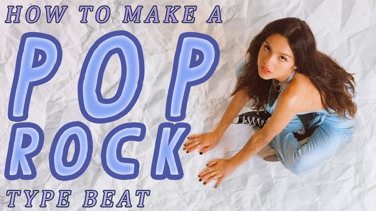 HOW TO MAKE A POP ROCK BEAT || Pop Rock Beat Production Tutorial - YouTube