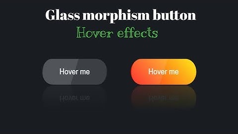 Glass morphism button Hover effects | CSS animation