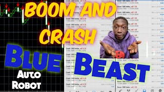 Boom and Crash Blue Beast Auto Robot|Best strategy for boom and Crash |Boom and Crash strategy|FREE!