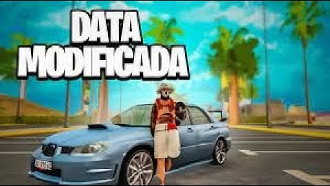 SAIU! MINHA DATA MODIFICADA ESTILO FIVEM V10 Sem Bug de Render P  SAMP LAUNCHER E PC FRACO