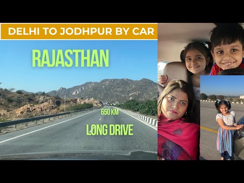Delhi To Jodhpur 650 KM Non Stop Car Ride | Best Road Trip In India | OS Vlogger