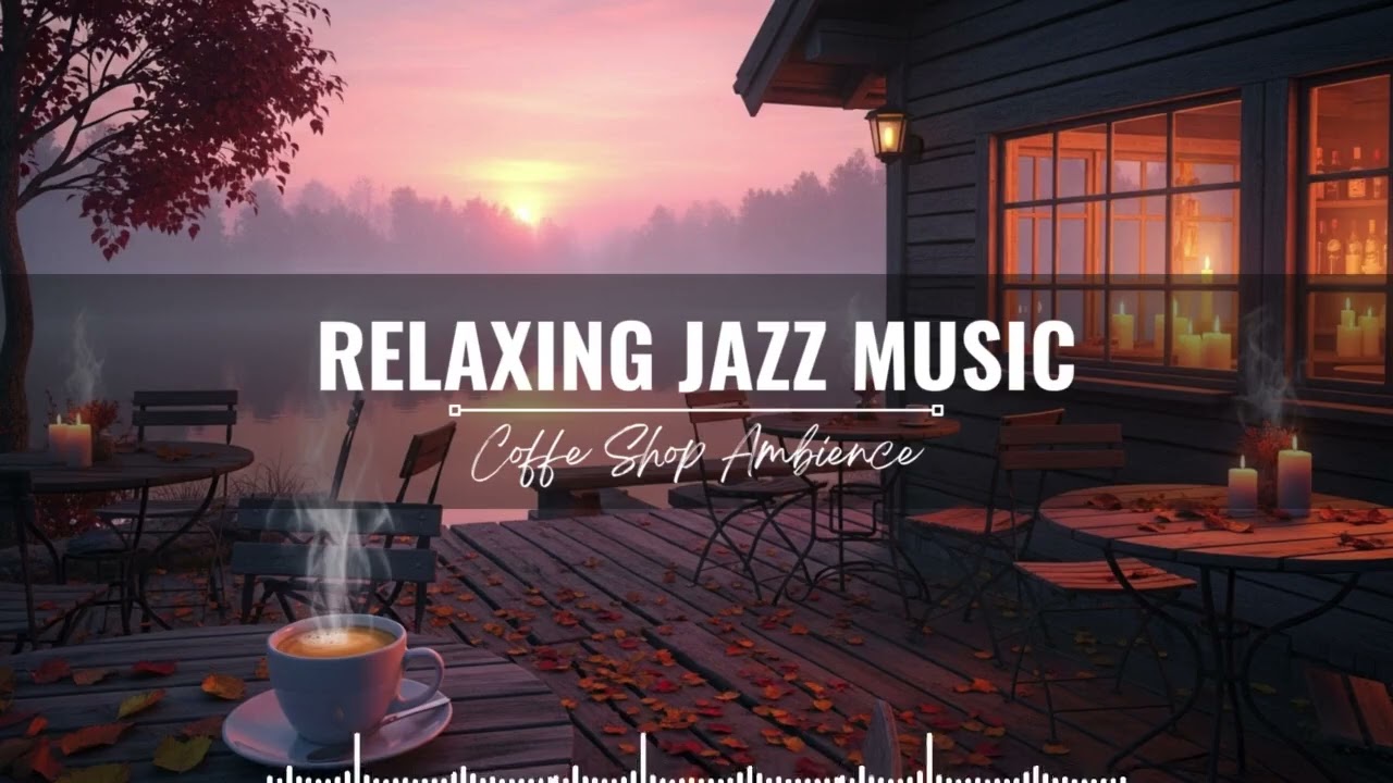 🎶 Jazz Relaxing Music for Focus – Cozy Cafe Background Ambience for Productivity