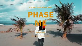 Nation Boss - Phase Me ( Official Music Video )