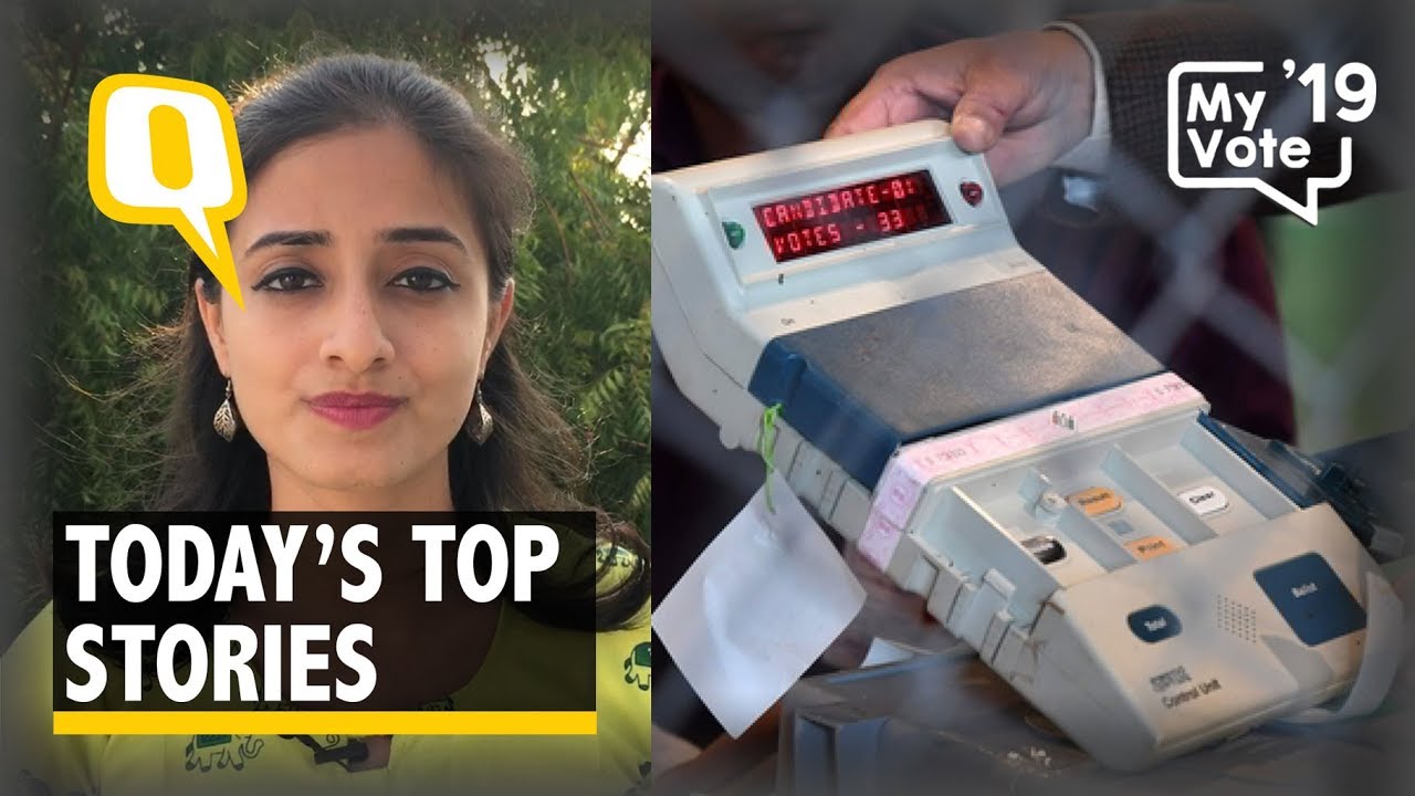 QWrap: VVPAT Slips to Delay Results & More | The Quint