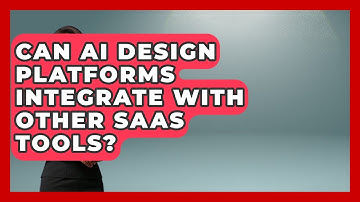 Can AI Design Platforms Integrate With Other SaaS Tools? | AI SaaS Software Explained News