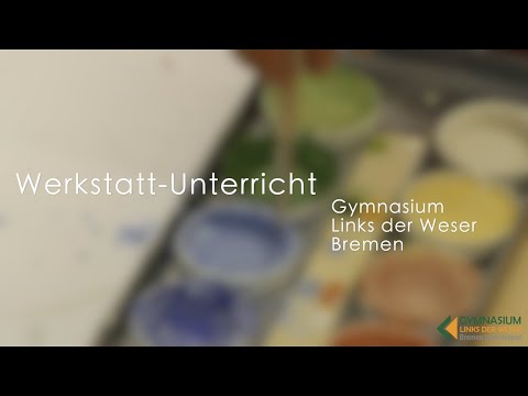 Recap Werkstätten | Schuljahr 21|22 | Gymnasium Links der Weser Bremen