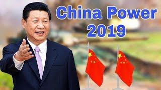China Military Capability 2019 - How Powerful Will be china in 2019?