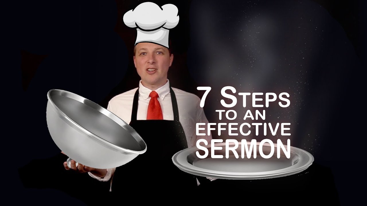 How to Prepare a Sermon: 7 Steps to be Effective! - YouTube