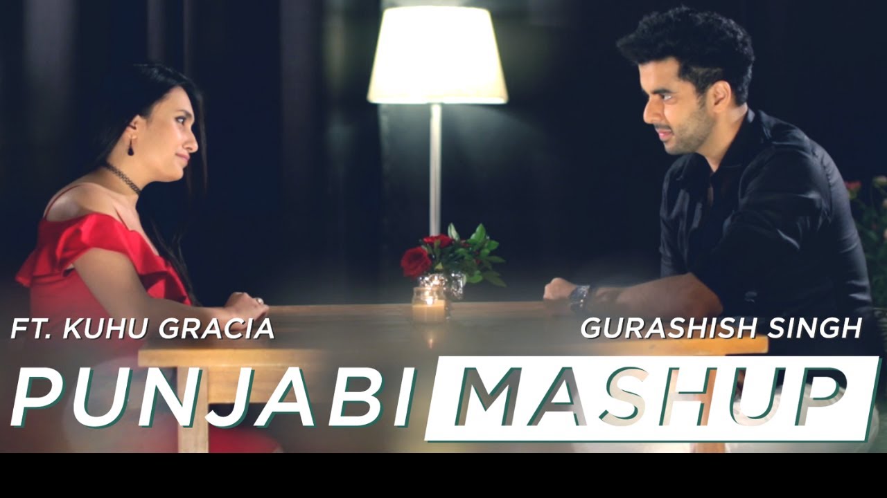 Romantic Punjabi Mashup  SinghsUnplugged  Ft Gurashish Singh  Kuhu Gracia  Cover