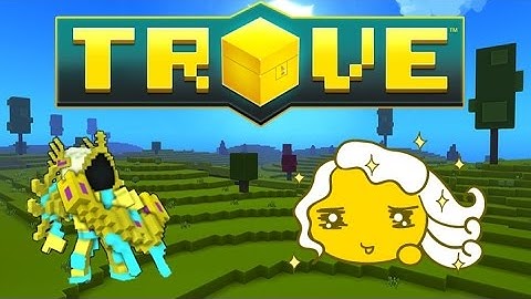 Trove Modding Tutorial