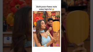 Sahi Panneer bane mai time lagta hai 😂#tejasswiprakash #alygoni #laughterchefs #comedy #viral #funny