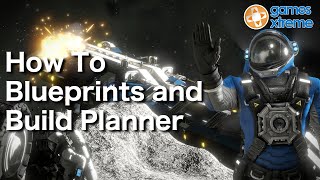 Space Engineers Xbox One Tutorial Part 3 - Blueprints and the Build Planner