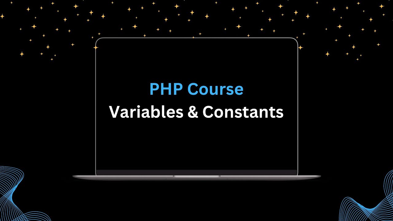 PHP Course Video 003 | Variables & Constants - YouTube
