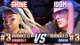 SF6 ▰ SHINE (#3 Ranked Kimberly) vs IDOM (#3 Ranked Manon) ▰ High Level Gameplay