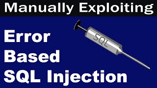 [Hindi] ERROR BASED SQL INJECTION | Manually Exploiting SQL Injection Step by Step