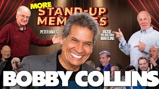 More Stand-Up Memories  Episode 15  Bobby Collins