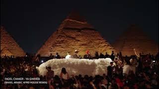 Fadel Chaker - Ya Ghayeb (Waxel Arabic Afro House remix)