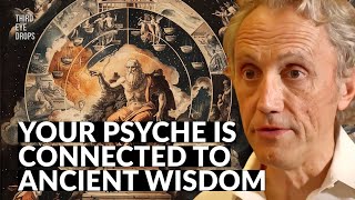 Archetypes, Ancient Wisdom & Putting the Soul Back Into Psyche | Richard Tarnas by THIRD EYE DROPS 28,598 views 2 weeks ago 1 hour, 43 minutes