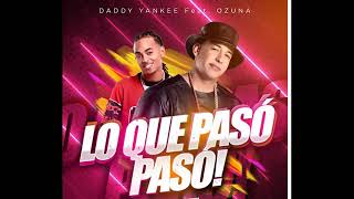 Daddy yankee y Ozuna lo que paso paso (video oficial)