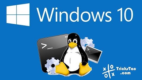 How to Install Linux Bash Shell on Windows 10