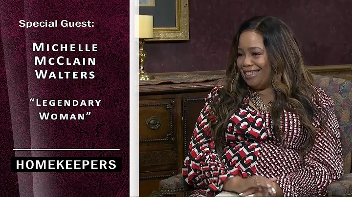 Homekeepers - Michelle McClain Walters "Legendary ...