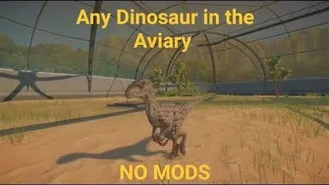 How to add a Dinosaur into the aviary in Jurassic world evolution 2 without mods