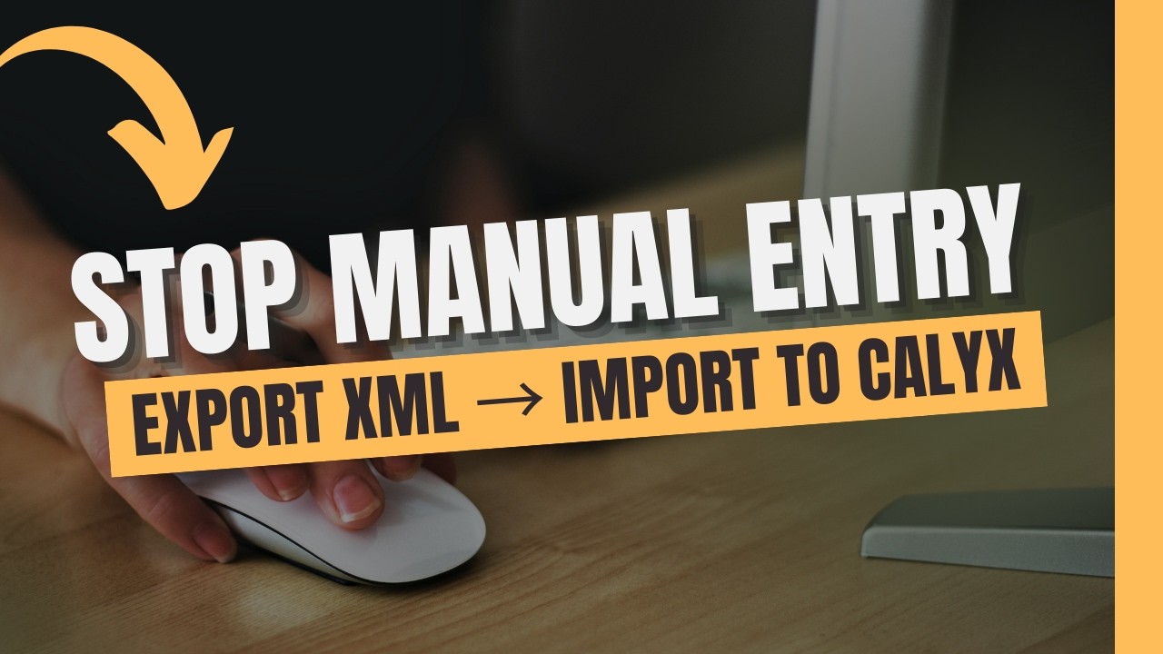 How to Export XML from ERP & Import into Calyx (Step-by-Step Tutorial ...