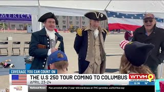 Tony Griffith talks about the U.S. 250 Tour coming to Columbus