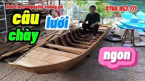 XUỒNG GỖ SAO VƯỜN ĐI CÂU, CHÀY, LƯỚI, DU LỊCH giá rẻ.sáu hoà