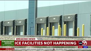 ABC-7 at 5 ICE will no longer use Socorro warehouses scraps detention center plans