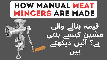 Amazing Manual Meat Mincer making Process - Amazing videos
