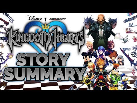 Kingdom Hearts Story Summary - What You Need to Know to Play Kingdom Hearts 3!