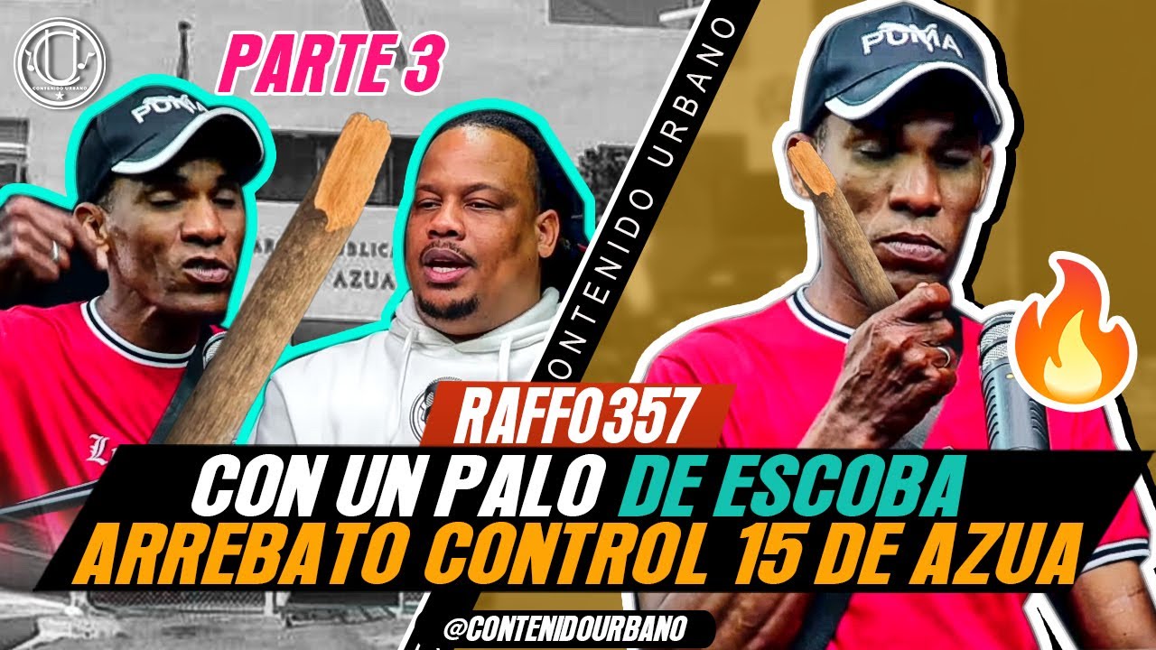 ⚫RAFO 357❌IMPLANTÈ TERROR EN 15 DE AZUA❌CONTROL❌ACLARA SITUACION CON  PATRIARCA & AZUA TRIPLE BOBO🥵