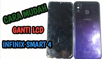 Cara Ganti LCD Infinix Smart 4, X653C, X653