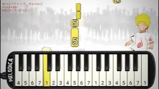 Naruto ED 1 - Wind 『Akeboshi』 Easy Melodica Tutorial