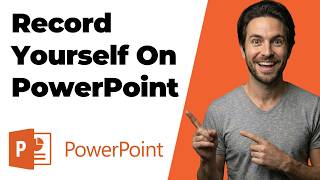How To Record Yourself On PowerPoint (2026 Easy Guide)