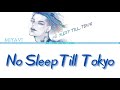 Miyavi - No Sleep Till Tokyo (jpn/rom/eng) lyrics