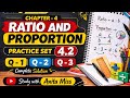 Std 9 Maths | Chapter 4 Ratio &amp; Proportion | Practice Set 4.2 Q1–Q3 | Full Explanation