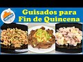 Menu semanal economico, Guisados para fin de quincena