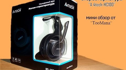 Обзор стерео гарнитуры  A 4tech HS-100
