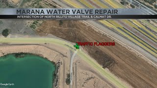 Expect Traffic Delays In Marana Due To Water Valve Repair