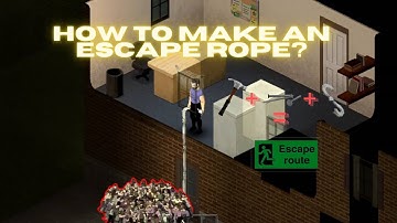 Project Zomboid how to craft an escape rope in under 1 minute