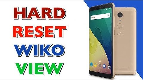HARD RESET WIKO VIEW / REMOVE PATTERN CODE / FORGOT PASSWORD WIKO VIEW