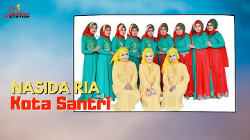 Nasida Ria - Kota Santri (Official Music Video)